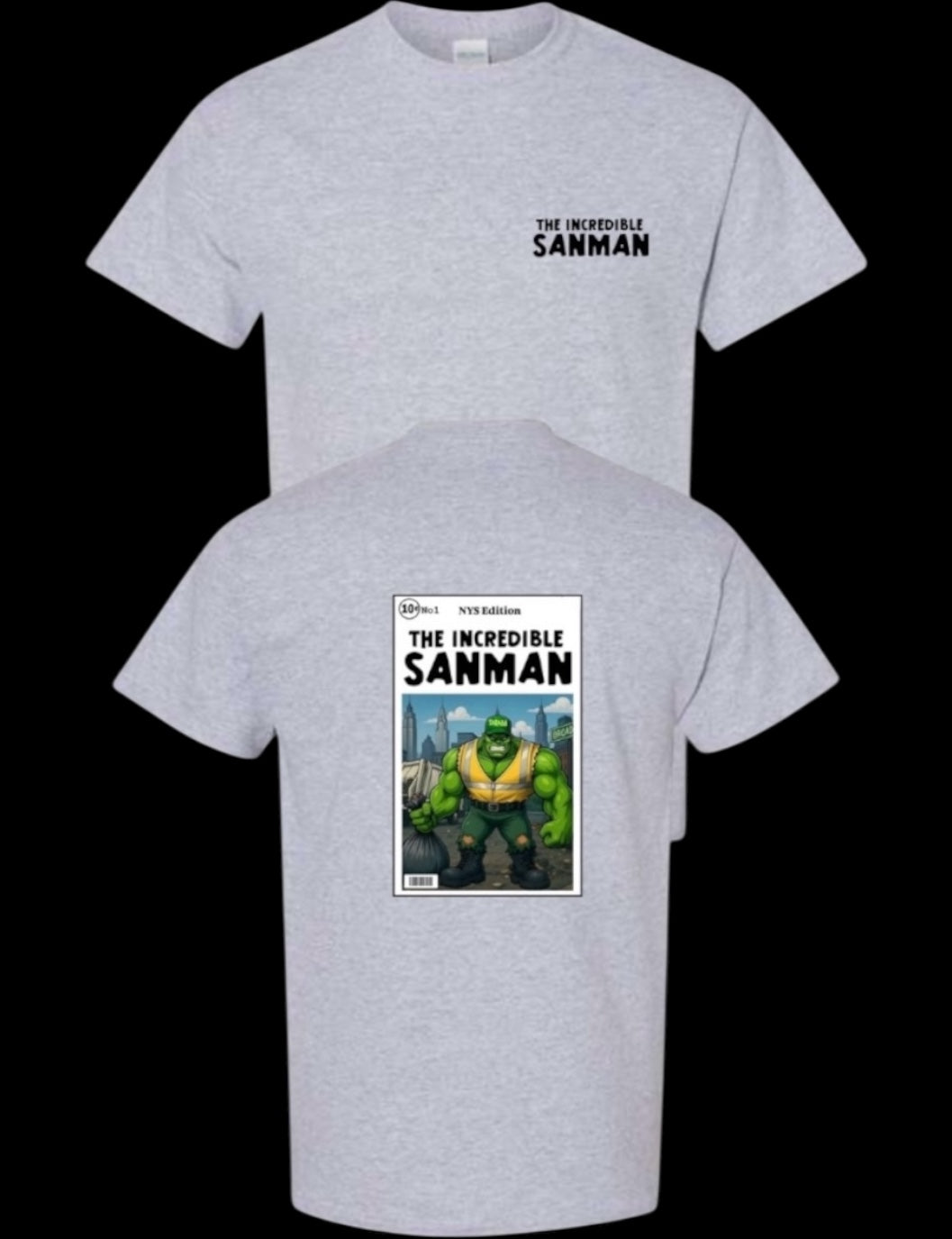 New York's Strongest Incredible Sanman Tee